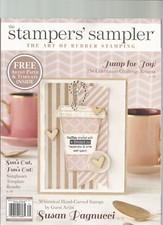 THE STAMPER'S SAMPLER MAGAZINE THE ART OF RUBBER STAMPING APR/MAY/JUN 2017