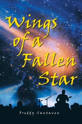 Freddy Santaven | Wings of a Fallen Star | Taschenbuch | Englisch (2016)