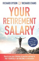 Your Retirement Salary | Richard Dyson | Englisch | Taschenbuch | Harriman House