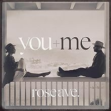 Rose Ave. von You+Me | CD | Zustand gut