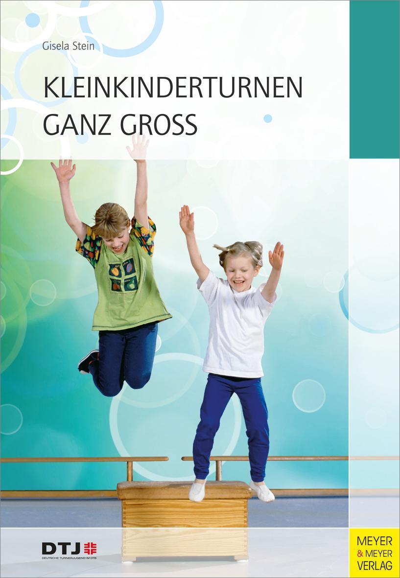 Thumbnail - Kleinkinderturnen Ganz Groß | Gisela Stein | Taschenbuch | 184 S. |