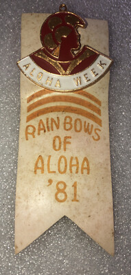 VINTAGE HAWAII ISLAND FESTIVAL ALOHA WEEK RIBBON BADGE 1981 | eBay