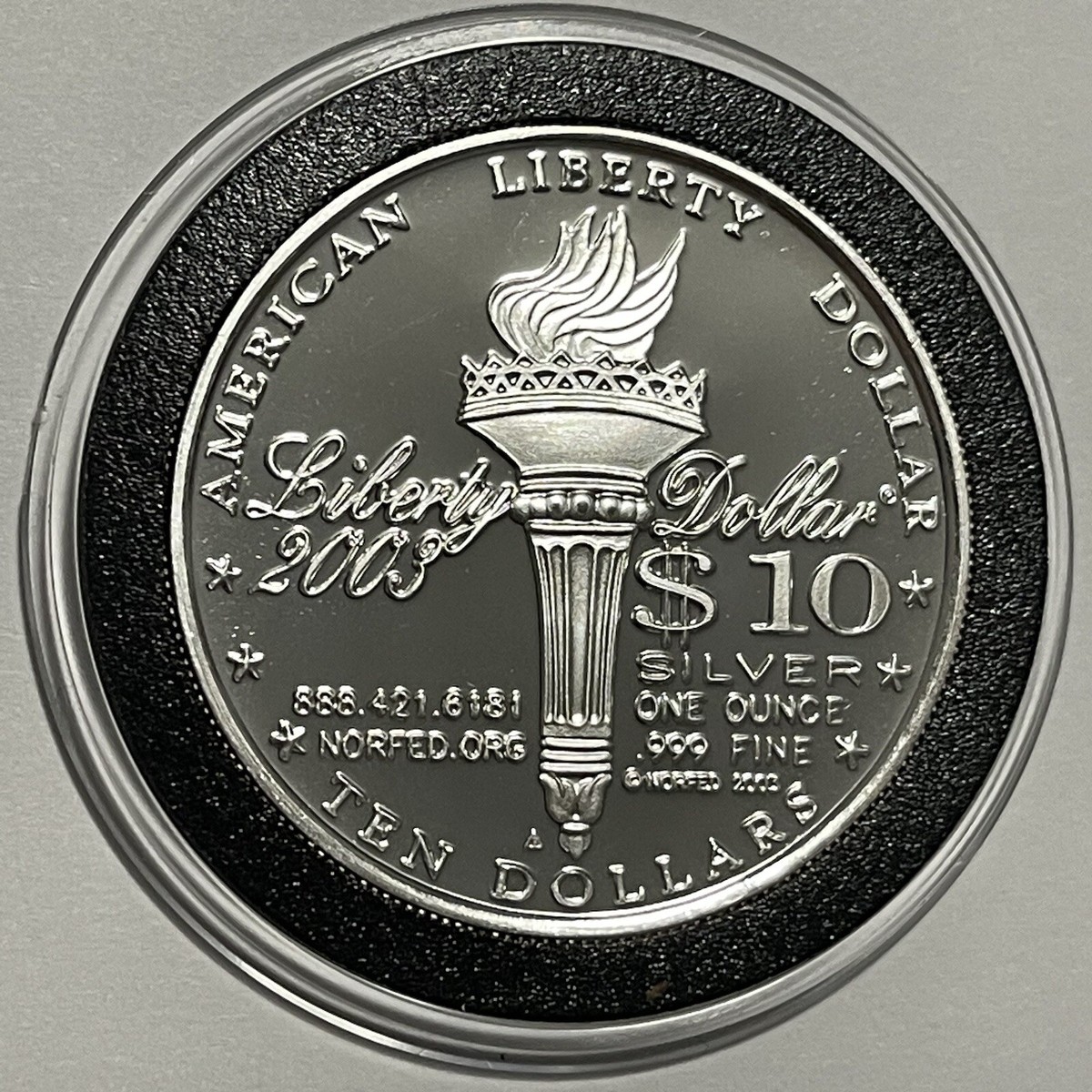 2003 NORFED Liberty Proof Collector Coin 1 Troy Oz .999 Fine