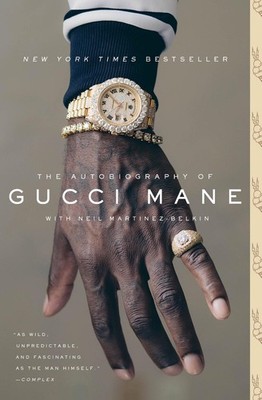 The Autobiography of Gucci Mane by Gucci Mane (English) Paperback Book