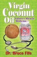 Bruce Fife | Virgin Coconut Oil | Taschenbuch | Englisch (2018)