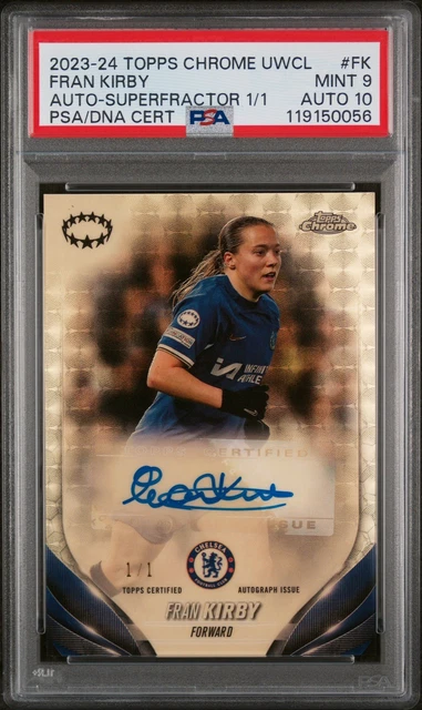 2023-24 Topps Chrome UWCL Fran Kirby Superfractor Auto 1/1 PSA 9 Mint Auto 10