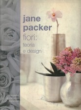 Fiori: teoria e design - Jane Packer (Logos) [[2000]]