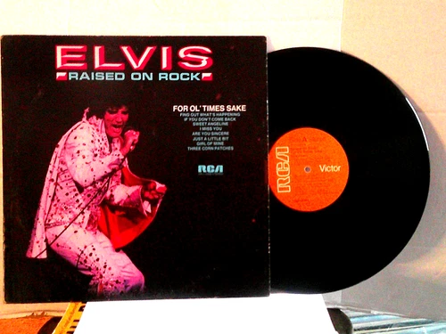 Elvis Presley,RCA "Raised On Rock"US,LP,stereo,1973 rock,orange labels, Mint-