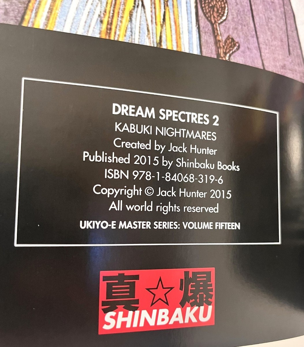 Dream Spectres 2: Kabuki Nightmares Ukiyo-e Ghosts Magic & Mayhem