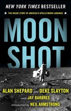 Moon Shot: The Inside Story of America's Apollo Moon Landings by Alan Shepard (E
