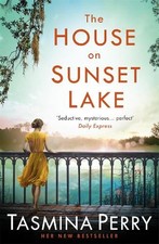 The House on Sunset Lake by Perry, Tasmina Book The Fast Free Shipping