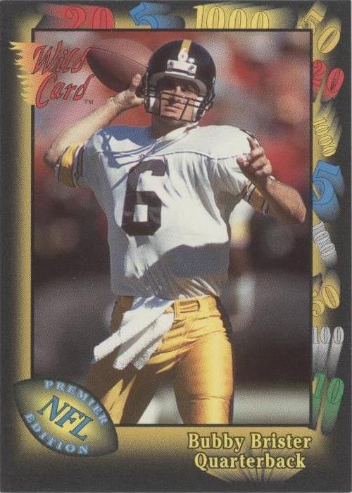 1991 Wild Card Bubby Brister #52 - 1 of 2
