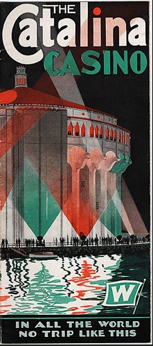 1930 Brochure THE CATALINA CASINO Island CALIFORNIA Los Angeles County ART DECO
