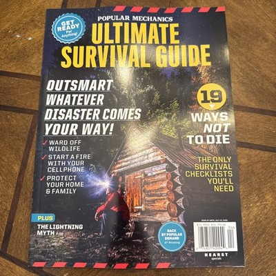 POPULAR MECHANICS MAGAZINE | ULTIMATE SURVIVAL GUIDE - 19 WAYS NOT TO DIE New