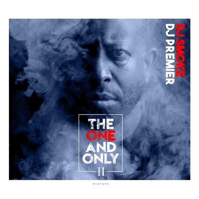 DJ Smoke The One & Only II Mixtape (CD)