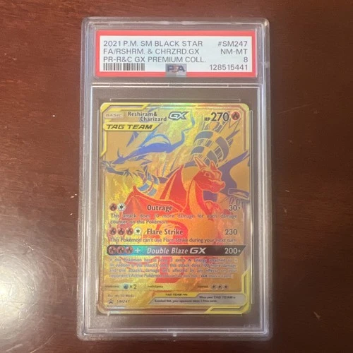 Reshiram & Charizard GX SM247 Sm Holo PSA 8