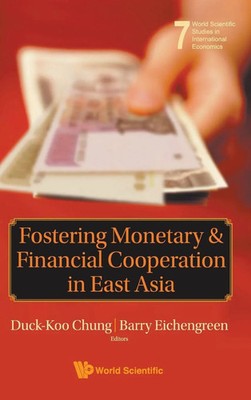 Chung Duck-Koo | FOSTERING MONETARY & FINANCIAL COO..(V7) | Buch | Englisch