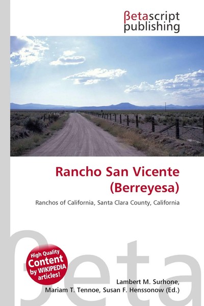 Lambert M. Surhone (U. A.) | Rancho San Vicente (Berreyesa) | Taschenbuch (2026)-image