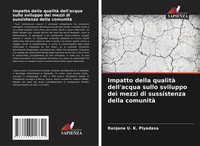 Ranjana U. K. Piyadasa | Impatto Della Qualità Dell'acqua Sullo Sviluppo Dei...