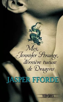 Ich, Jennifer Strange, letzte Drachenkillerin (1), Jasper FORDE und Michel 