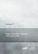 Sven Nagel | Design of Cast Steel Components ...