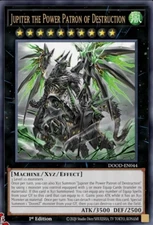 Yugioh! Jupiter the Power Patron of Destruction DOOD-EN044 ULTRA RARE PREORDER