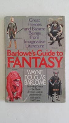 Barlowe's Guide to Fantasy　Wayne Barlowe Barlowe's Guide to Fantasy | Wayne Douglas Barlowe | 1st