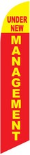 Under New Management 12ft Feather Banner Swooper Flag - FLAG ONLY