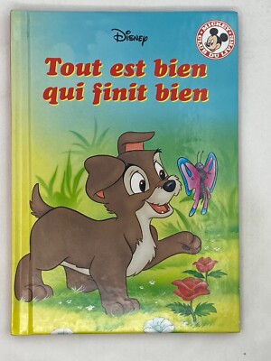 Tout est bien qui finit bien - Livre de la collection Disney