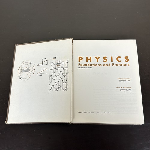 PHYSICS: FOUNDATIONS AND FRONTIERS By George Gamow Second Edition Poor Condition - Foto 7 di 11