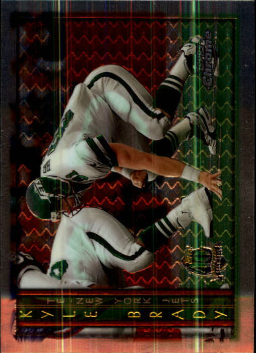 1996 Topps Chrome Football Card #112 Kyle Brady