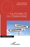 La Possibilité Du Communisme Yvon Quiniou (U. A.) Taschenbuch FranzöSisch 2024