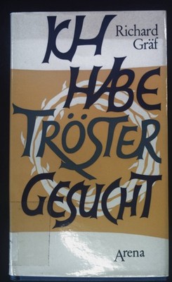 Ich habe Tröster gesucht. Betrachtungen und Gebete zum Kreuzweg. Gräf, Richard: