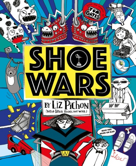 Shoe Wars (the laugh-out-loud, packed-with-pictures new adventure from the crea - Image 4