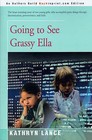 Going to See Grassy Ella by Kathryn Lance (Paperback / softback, 2000)