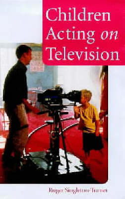 Children Acting on Television Stage costume Roger Singleton-Turner 9780713649529