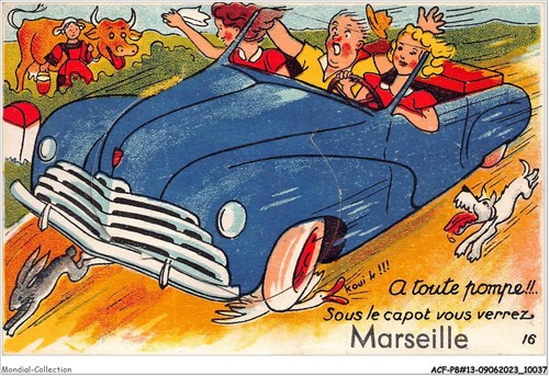 ACFP8-13-0738 - Marseille - A Toute Pumpe Unter Motorhaube Vous Sehen Karte A