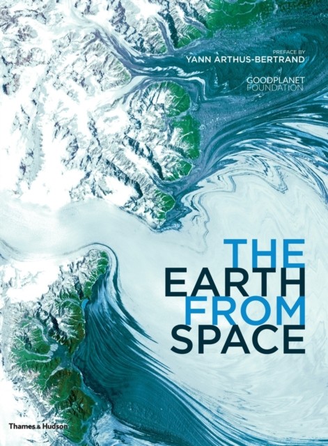 The Earth From Space by Goodplanet FoundationYann (HB 2013) - Image 3