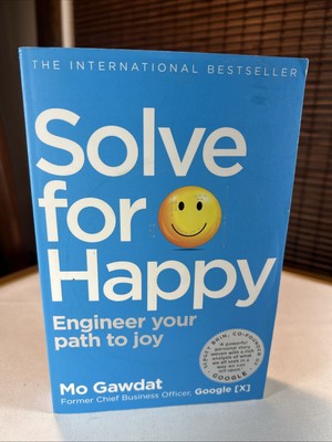 Solve For Happy - Mo Gawdat