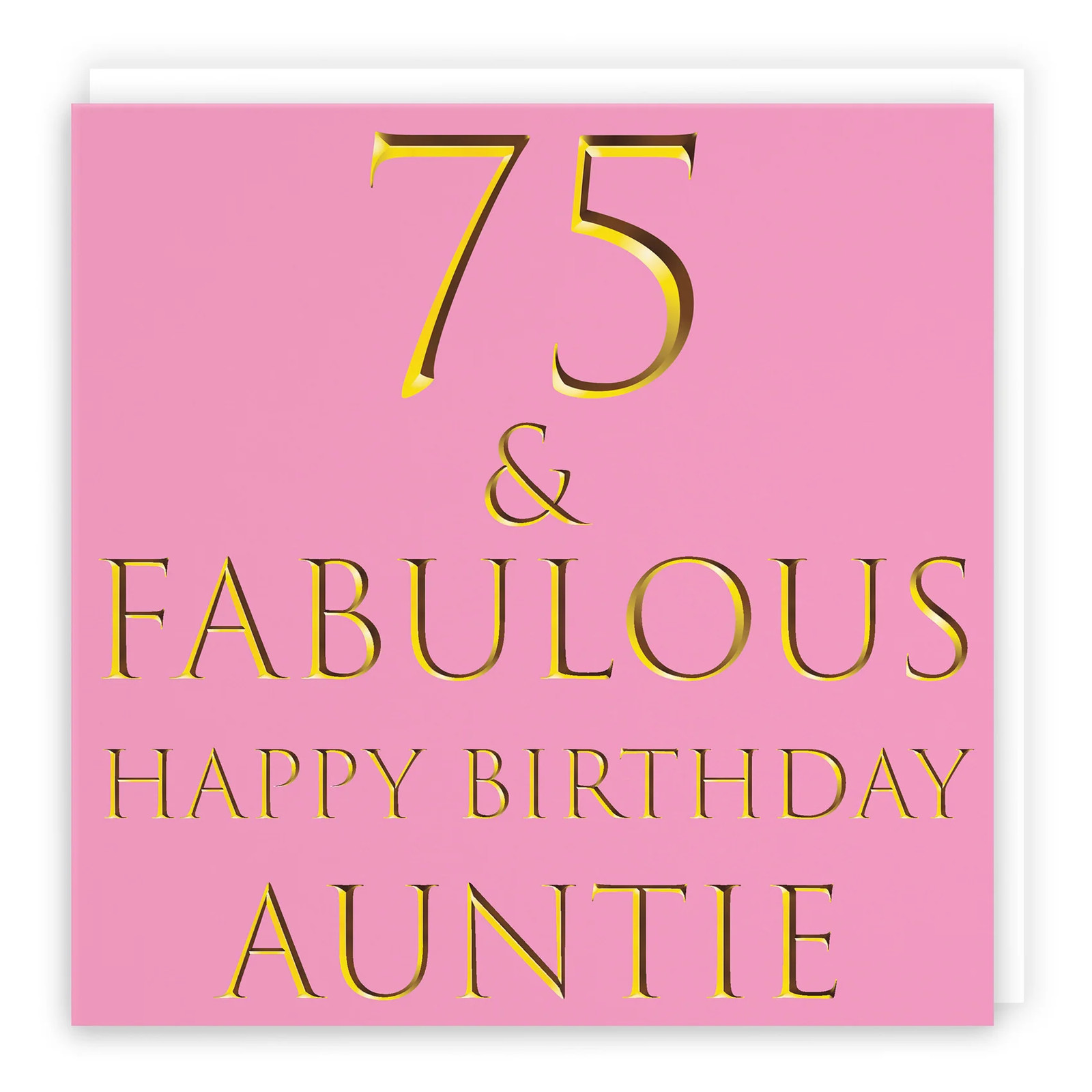 75th Auntie Birthday Card Still Totally Fabulous