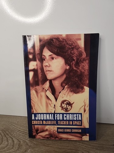 A Journal for Christa:Paperback Book Author Signed. Challenger Spacecraft Plate - Picture 2 of 6