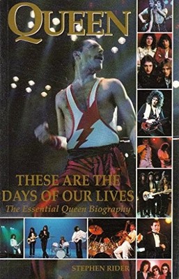 ''Queen'': These are the Days of Our L..., Rider, Stephen