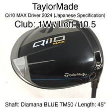 TaylorMade Qi10 MAX Driver 2024 (JDM) 1W Driver 10.5 45" Diamana BLUE TM50 Stiff