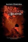 Bad Influences 9781441508256 by Alexis Pereyra Hardback