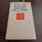 il sistema mondiale della droga einaudi MYO4