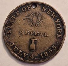 1855 NY Prohibitory Liquor Law Token 27mm “No Repeal” Political Medal