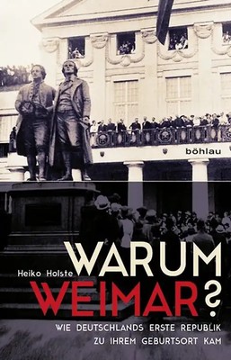 Warum Weimar?