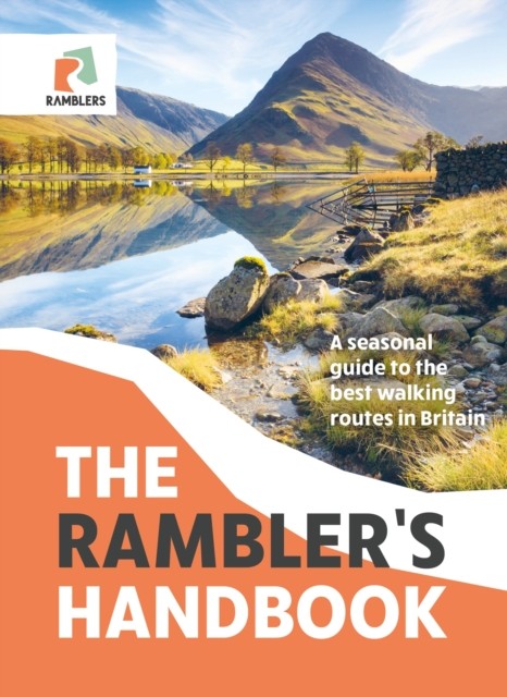 The Rambler's Handbook by The Ramblers' Association (Paperback Book)