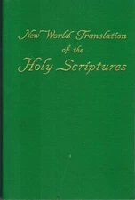 NEW WORLD TRANSLATION OF THE HOLY SCRIPTURES