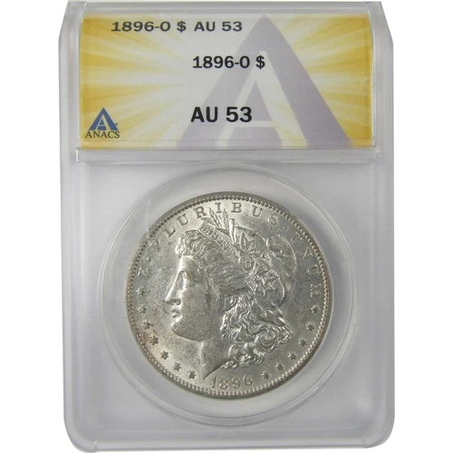 1896 O Morgan Dollar AU 53 ANACS Silver $1 Coin SKU:I18974